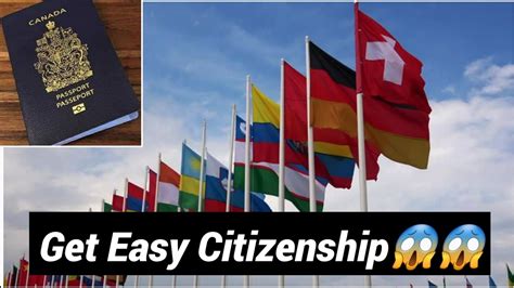 Which country is easy to get citizenship?